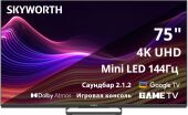 ��������� LED Skyworth 75" 75X87G QD-Mini LED Magic Sound Game TV Frameless ������ 4K Ultra HD 144Hz MEMC DVB-T DVB-T2 DVB-C DVB-S DVB-S2 USB WiFi Smart TV